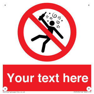 Custom prohibition Not for people in the state of intoxication